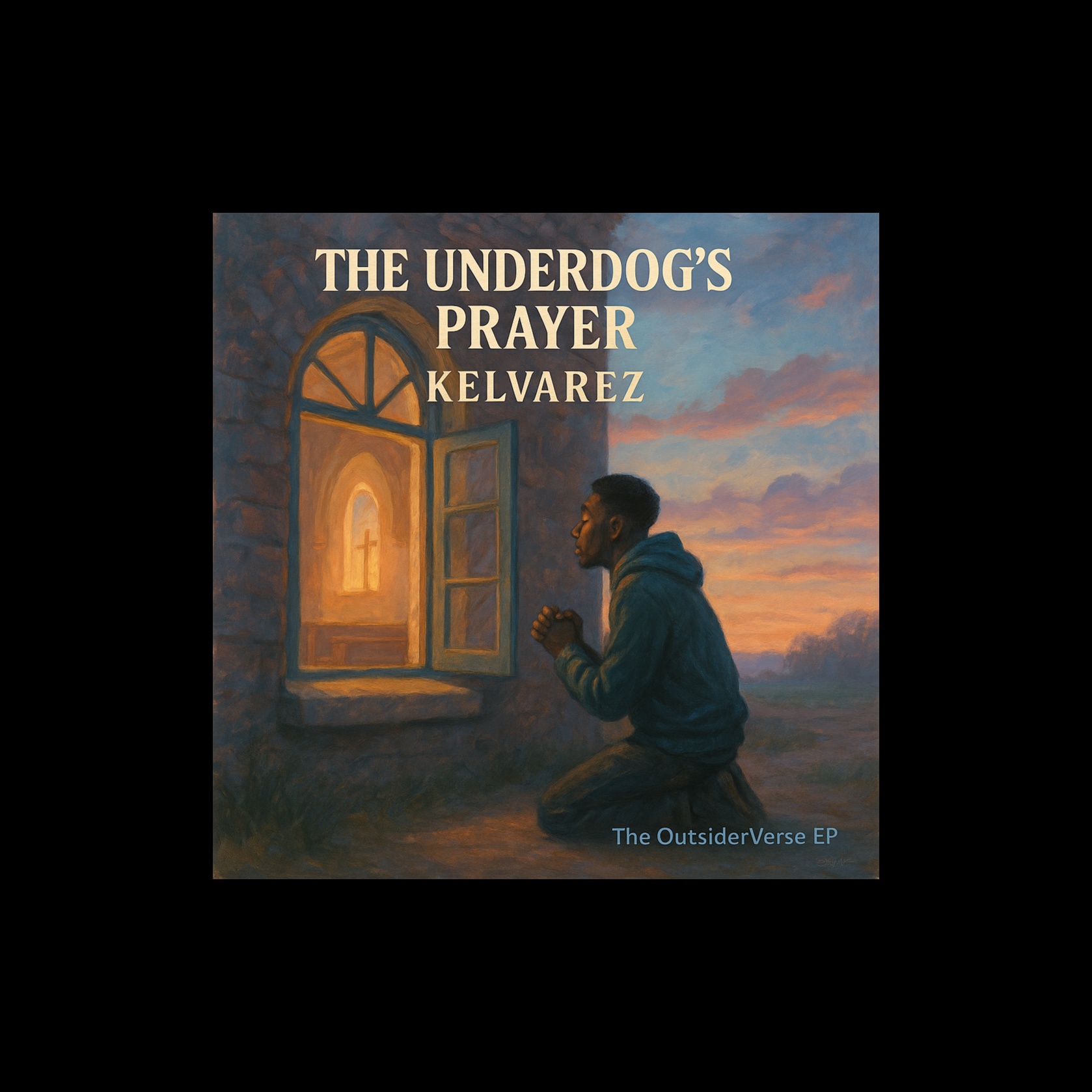 The Underdog's Prayer